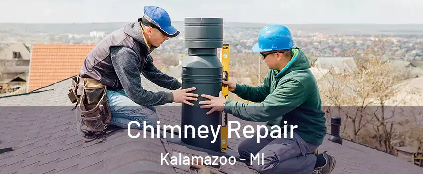  Chimney Repair Kalamazoo - MI
