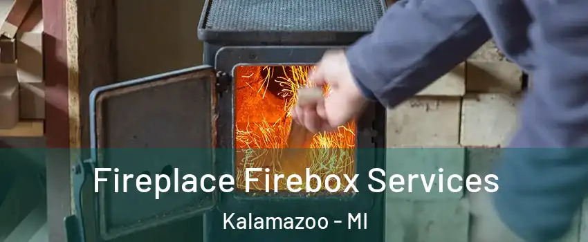  Fireplace Firebox Services Kalamazoo - MI