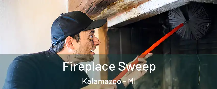  Fireplace Sweep Kalamazoo - MI