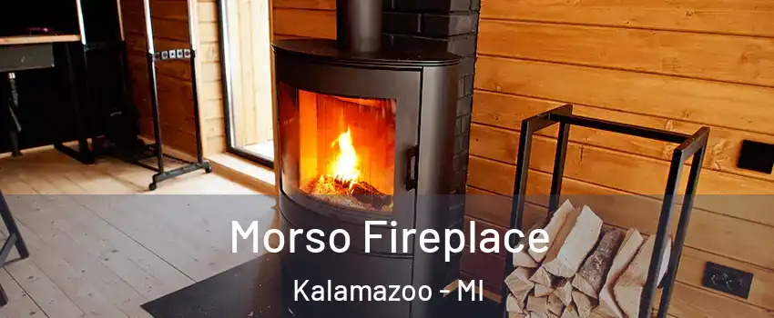  Morso Fireplace Kalamazoo - MI