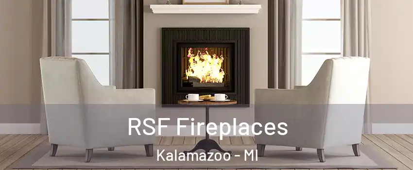  RSF Fireplaces Kalamazoo - MI