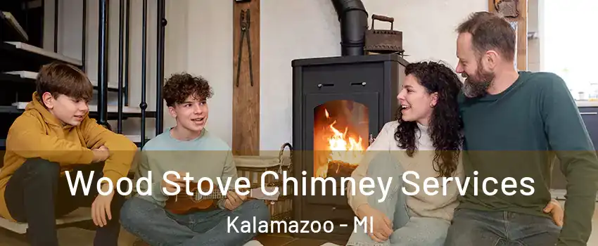  Wood Stove Chimney Services Kalamazoo - MI